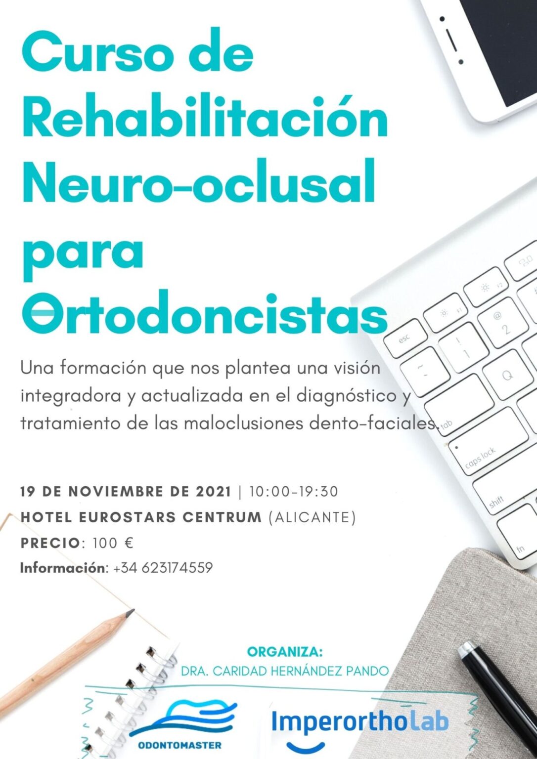 Curso de Rehabilitación neurooclusal (RNO) Dra. Hernández Pando